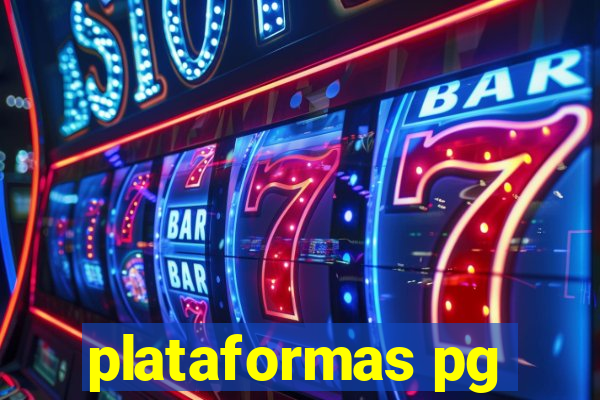 plataformas pg